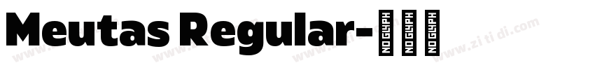Meutas Regular字体转换